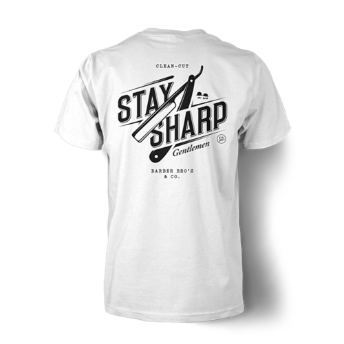 Stay Sharp White T Shirt
